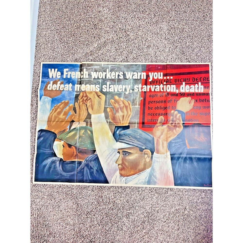 RARE ORIGINAL WWII 1942 OWI POSTER WE FRENCH WORKERS WARN YOU GOVT PRINT WAR
